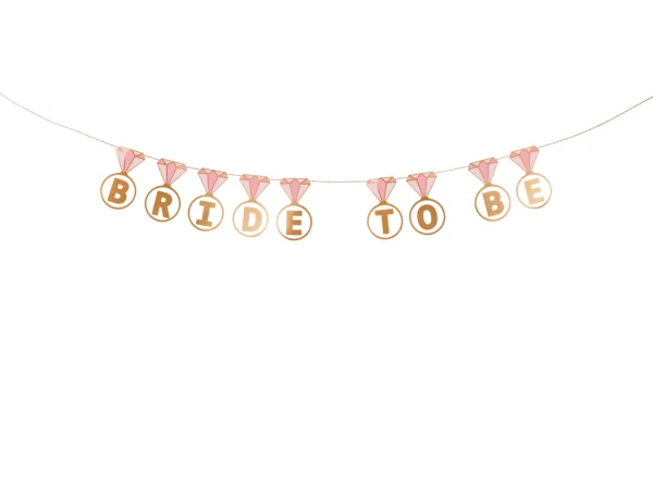 Banner teemantsõrmustega / Bride To Be